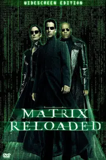 The Matrix Reloaded (2003) สงครามมนุษย์เหนือโลก