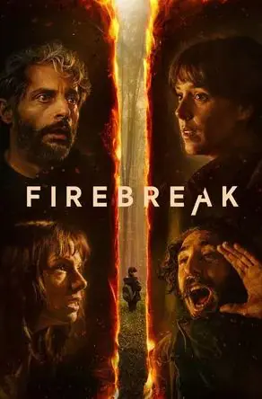 Firebreak (2026) ดับไฟอารมณ์