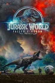 Jurassic World Fallen Kingdom (2018) จูราสสิค เวิลด์ อาณาจัก...
