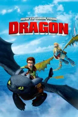 How to Train Your Dragon (2010) อภินิหารไวกิ้งพิชิตมังกร