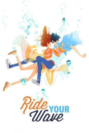 Ride Your Wave (2019) คำสัญญา..ปาฎิหาริย์รัก 2 โลก