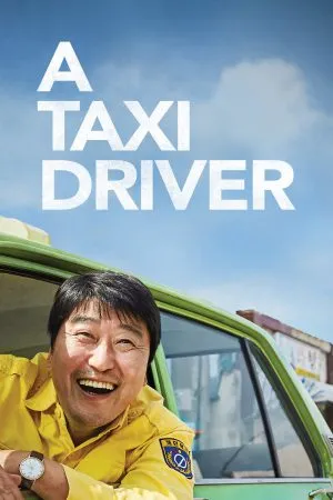 A Taxi Driver (2017) แทกซี่สายฮาฝ่าสมรภูมิโหด
