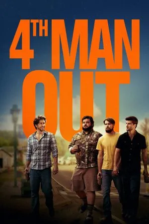 Fourth Man Out (2015) โฟร์ท แมน เอาท์