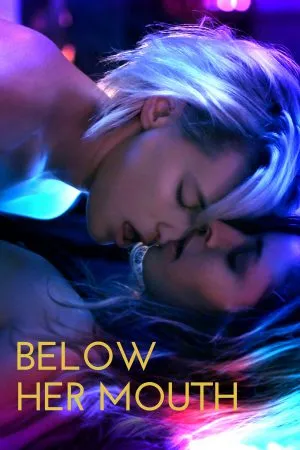 Below Her Mouth (2016) ใต้ปากของเธอ 18+