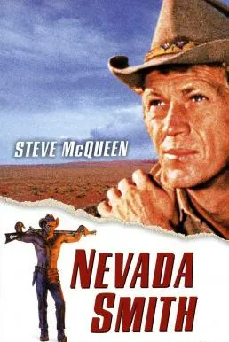 Nevada Smith (1966) ล้างเลือด แดนคาวบอย