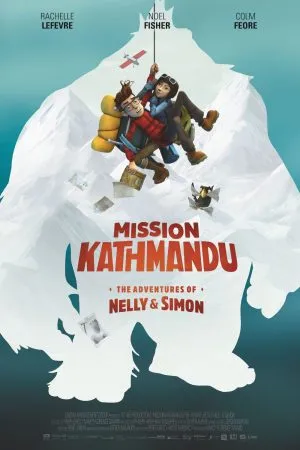 Mission Kathmandu The Adventures of Nelly & Simon (2017) การ...