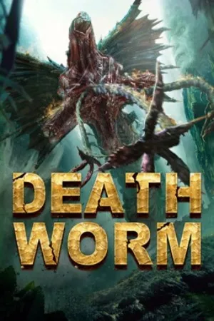 Death Worm (2020) หนอนมรณะ