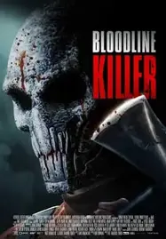 ดูหนังออนไลน์ Bloodline Killer (2024) บลัดไลน์คิลเลอร์
